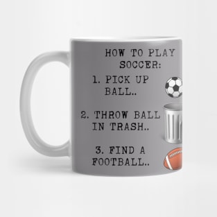 Soccer instructions Mug